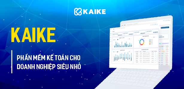 Ra mắt KaiKe – phần mềm kế toán cho doanh nghiệp siêu nhỏ